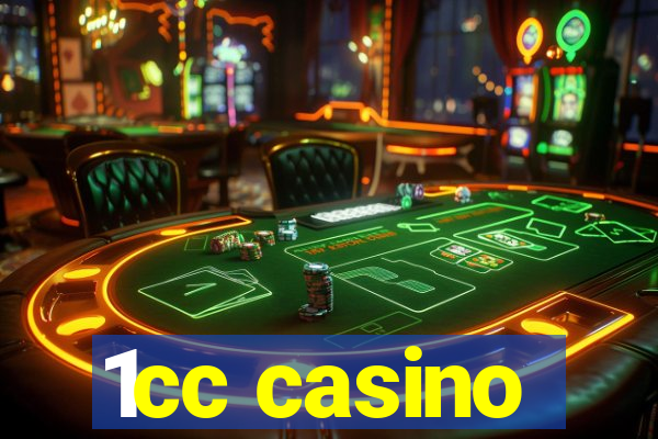 1cc casino